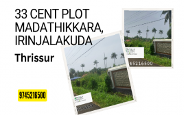 33 cent Plot For Sale near Madathikkara,Pulloor ,Irinjallakuda,Thrissur 